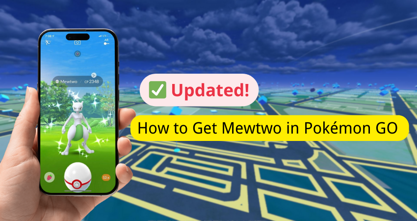how to get mewtwo in pokemon go